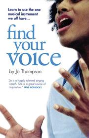 Cover of: Find Your Voice by Jo Thompson