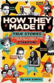 Cover of: How They Made It by Dan Kimpel