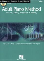 Cover of: Hal Leonard Student Piano Library Adult Piano Method - Book 2/CD: Book/CD Pack (Hal Leonard Student Piano Library)