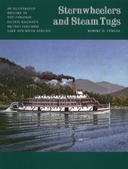Cover of: Sternwheelers and steam tugs by Robert D. Turner