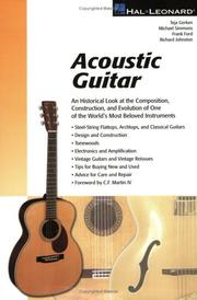 Cover of: Acoustic guitar: an historical look at the composition, construction, and evolution of one of the world's most beloved instruments