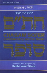 Selections by Sofer, Moses, Yosef Stern, Moses Sofer
