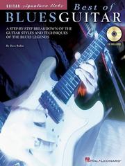 Cover of: Best of Blues Guitar: A Step-By-Step Breakdown of the Guitar Styles and Techniques of the Blues Legends