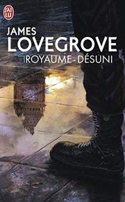 Cover of: Royaume désuni by James Lovegrove, Nenad Savic