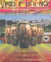 Cover of: Voices of Latin Rock  by Jim McCarthy, Ron Sansoe