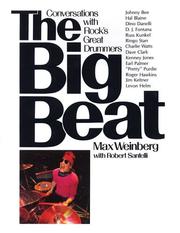 Cover of: The Big Beat-Conversations with Rock's Greatest Drummers