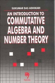 Cover of: An Introduction to Commutative Algebra And Number Theory