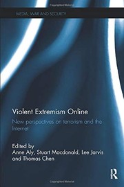 Cover of: Violent Extremism Online: New Perspectives on Terrorism and the Internet