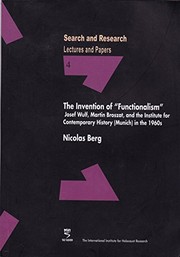 The invention of "functionalism" by Nicolas Berg