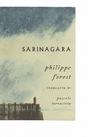 Sarinagara by Philippe Forest, Pascale Torracinta