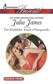 Cover of: Forbidden Touch of Sanguardo by Julia James