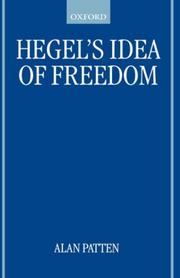 Cover of: Hegel's Idea of Freedom (Oxford Philosophical Monographs) by Alan Patten