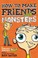 Cover of: How to Make Friends and Monsters
