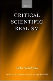 Cover of: Critical Scientific Realism (Clarendon Library of Logic and Philosophy) | Ilkka Niiniluoto