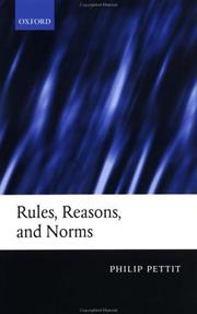 Cover of: Rules, Reasons, and Norms by Philip Pettit