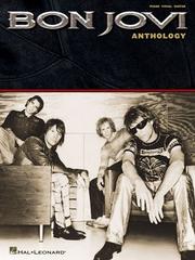Cover of: Bon Jovi - Anthology by Bon Jovi