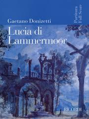 Cover of: Lucia di Lammermoor by Gaetano Donizetti