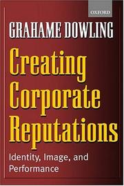 Cover of: Creating Corporate Reputations by Grahame Dowling, Grahame Dowling