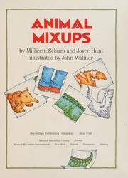 Cover of: Animal mixups by Millicent E. Selsam