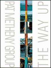 Cover of: Pat Metheny Group - The Way Up (Pvg)