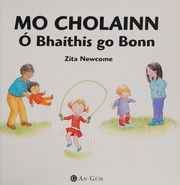 Cover of: Mo cholainn:  bhaithis go bonn