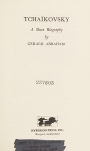 Tchaikovsky by Gerald Abraham
