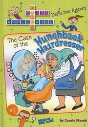 Cover of: The Case of the Hunchback Hairdresser (Criss Cross Applesauce)