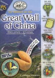 Cover of: The Mystery on the Great Wall of China by Carole Marsh