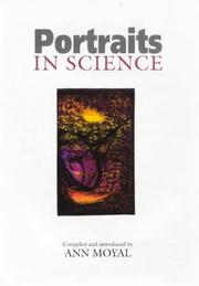 Cover of: Portraits in science by compiled and introduced by Ann Moyal.