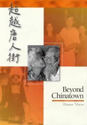 Cover of: Beyond Chinatown by Diana Giese