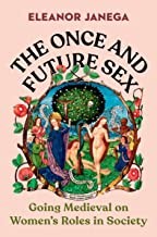 Cover of: Once and Future Sex by Eleanor Janega
