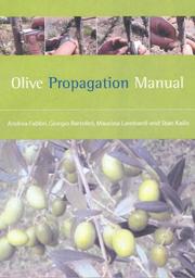 Cover of: Olive Propagation Manual