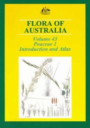 Cover of: Flora of Australia Volume 43: Poaceae 1: Introduction and Atlas
