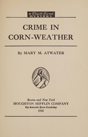 Cover of: Crime in corn-weather by Mary Meigs Atwater