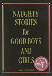 Cover of: Naughty Stories for Good Boys and Girls (Naughty Stories) by Christopher Milne