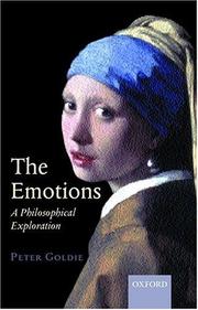 Cover of: The emotions: a philosophical exploration