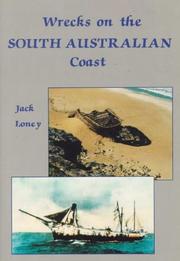 Cover of: Wrecks on the South Australian coast: including Kangaroo Island