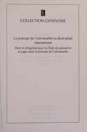 Cover of: Le principe de lu̓niversalité en droit pénal international by Marc Henzelin