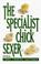 Cover of: The Specialist Chick Sexer