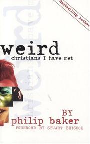 Cover of: Weird Christians I Have Met | Philip Baker