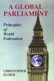 Cover of: A global parliament: principles of world federation