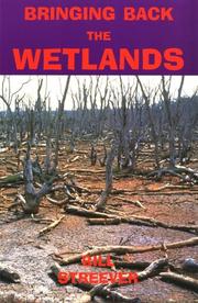Cover of: Bringing back the wetlands by Bill Streever