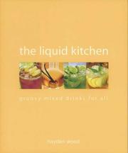 Front cover of The Liquid Kitchen by Unknown