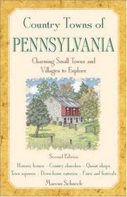 Cover of: Country Towns of Pennsylvania by Marcus Schneck