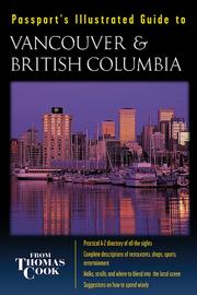 Cover of: Passport's illustrated travel guide to Vancouver & British Columbia