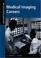 Cover of: Opportunities in Medical Imaging Careers (Opportunities in . . . Series)