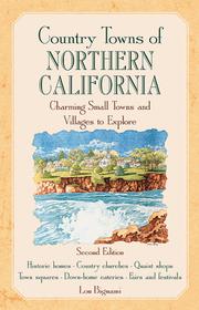 Cover of: Country Town of Northern California by Louis V. Bignami