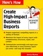 Cover of: Create High Impact Business Reports (Here's How . . Series)