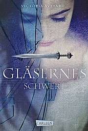 Cover of: Gläsernes Schwert by 