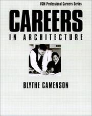 Cover of: Careers in Architecture by Blythe Camenson